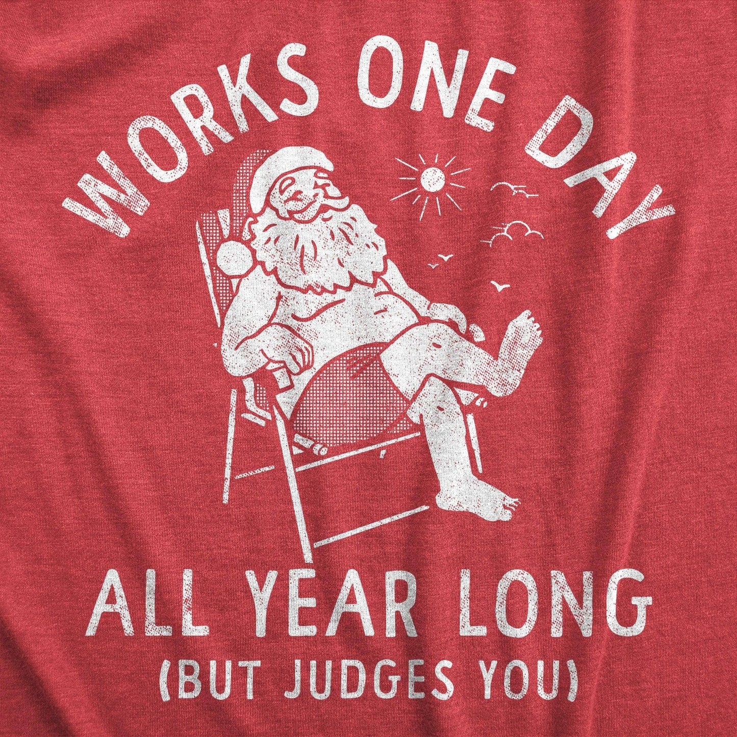 Works One Day All Year Long Men's Tshirt Christmas Graphic