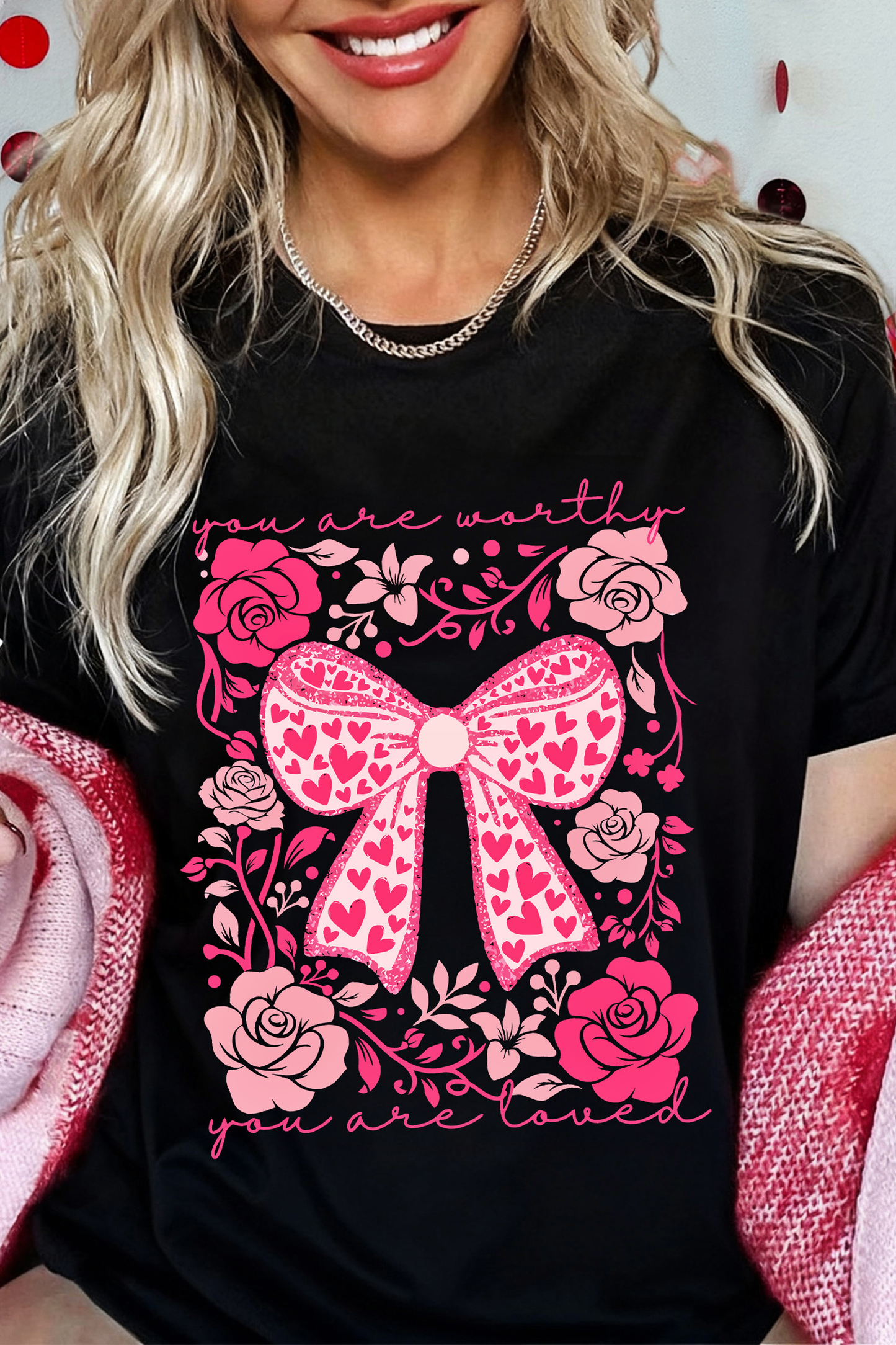 Valentines Day Slogan Floral and Bow Printed T Shirt (S-3XL)