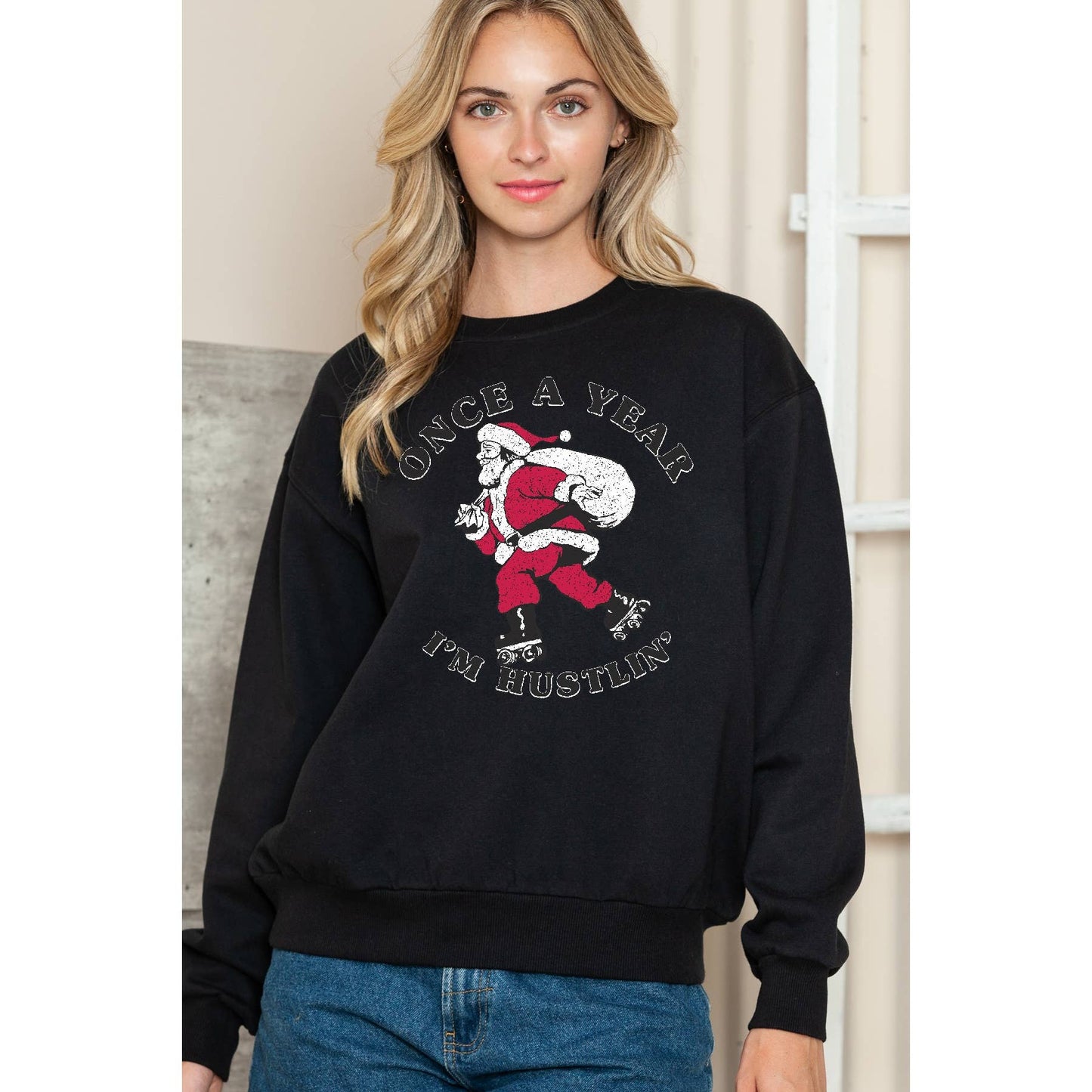 I Am Hustlin Santa Crewneck Sweatshirt