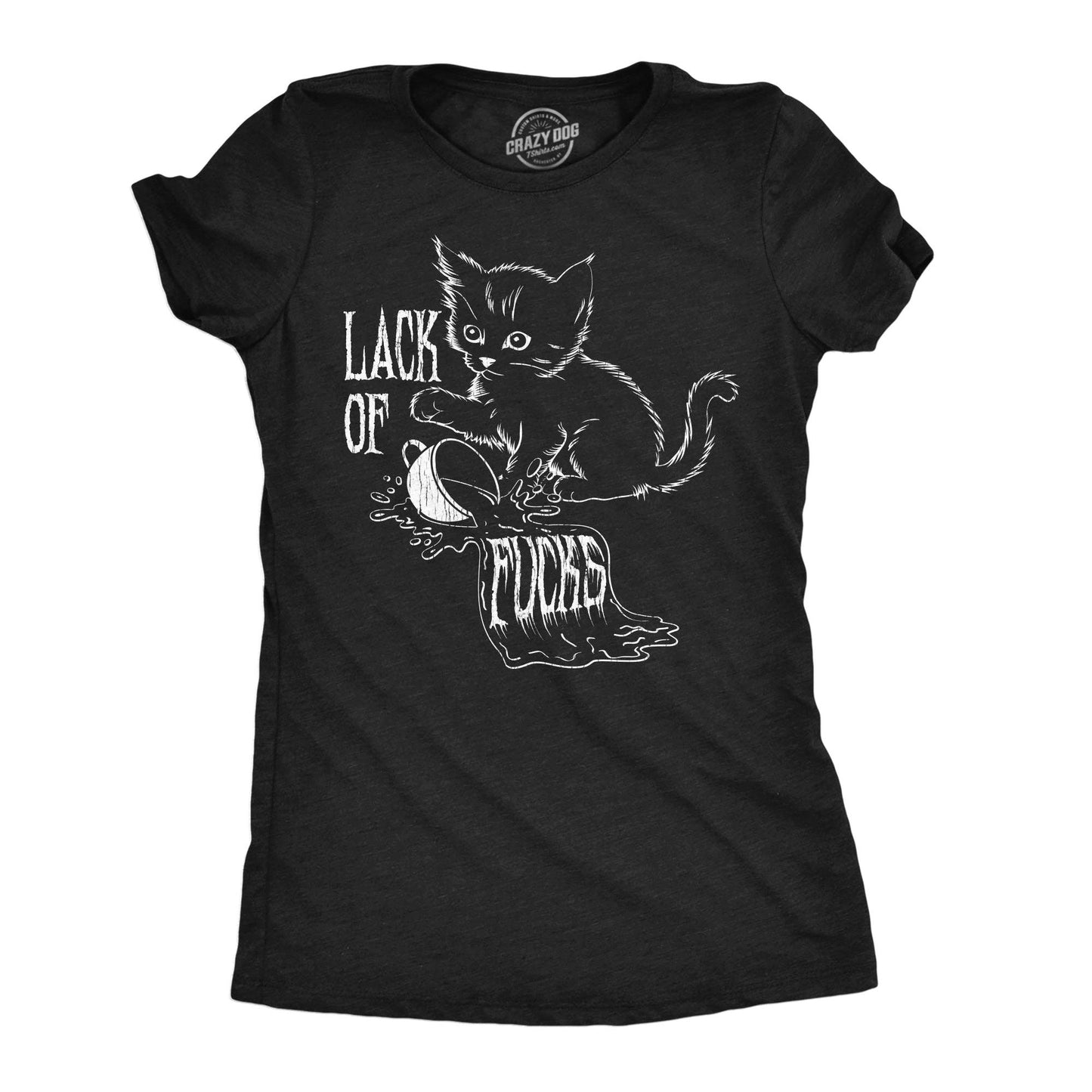 Lack of Fucks Women's T Shirt