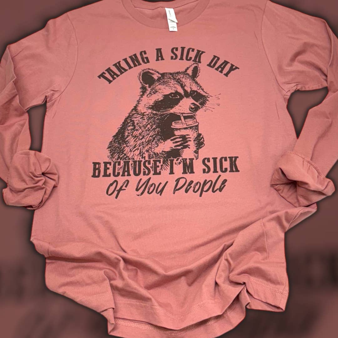 Sick Day Raccoon Mauve Long Sleeve T-Shirt
