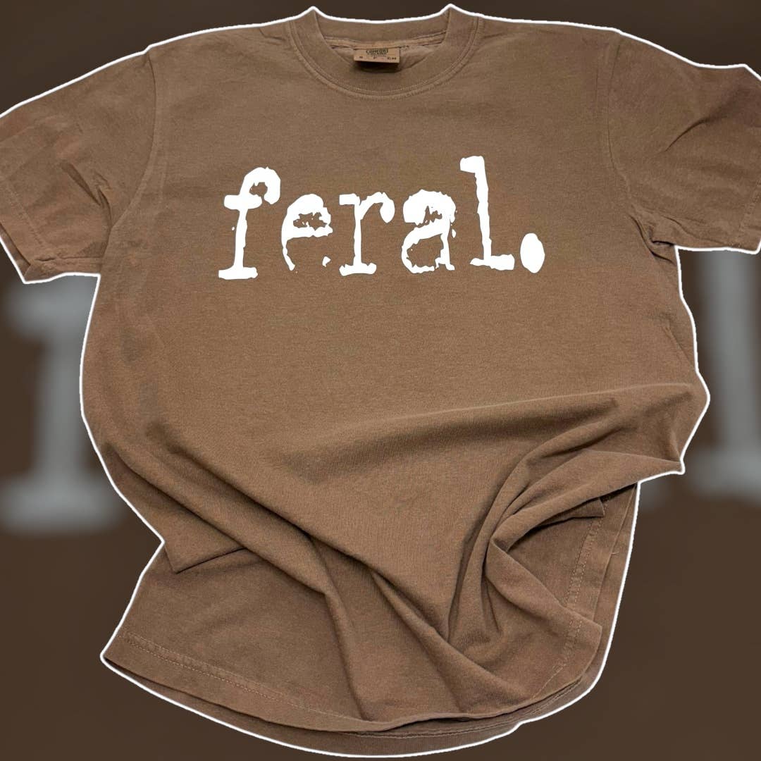Feral Espresso Comfort Colors T-Shirt