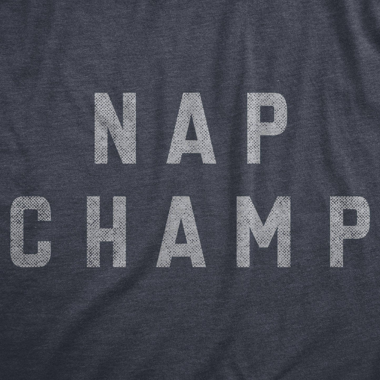 Nap Champ Men's Tshirt Sarcastic Graphic Tee Western T