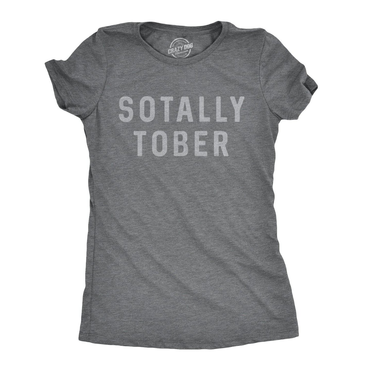 Sotally Tober Women's Tshirt Drinking Graphic Tee Western