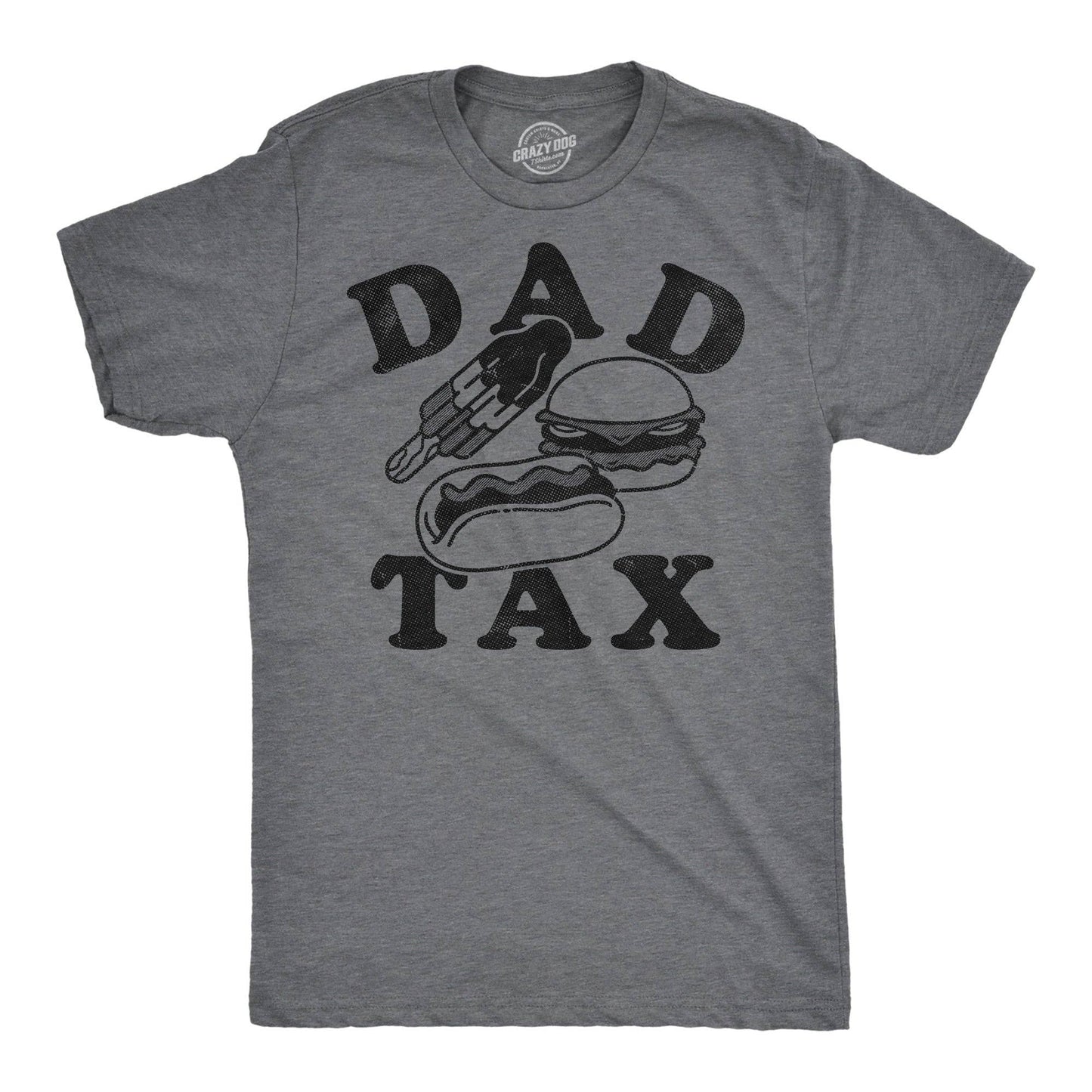Dad Tax Junk Food Men's T Shirt