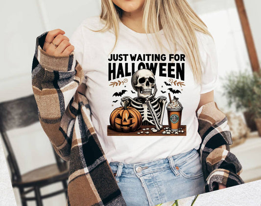 Just Waiting For Halloween - Funny Skeleton T-Shirt