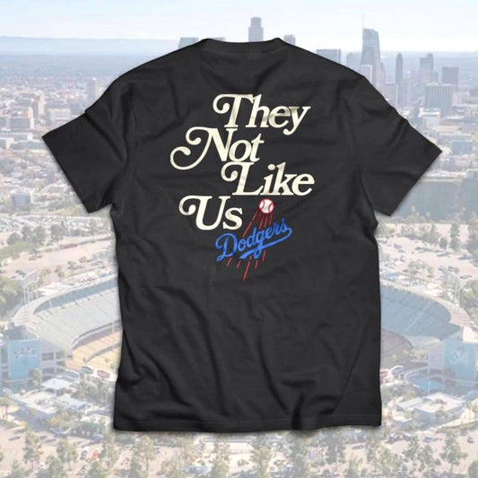 Dodgers They Not Like Us Graphic T-Shirt