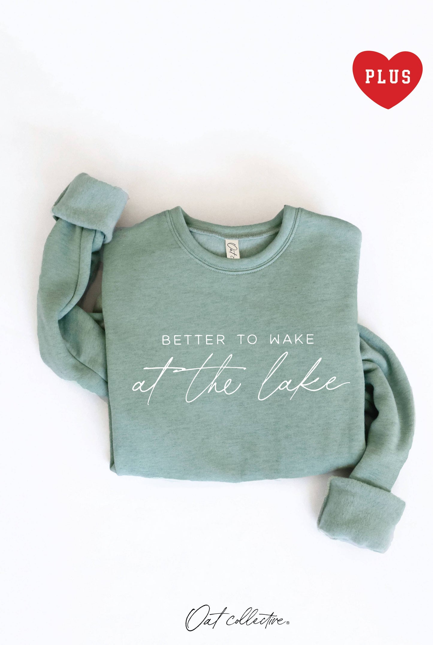 Better To Wake At the Lake  Plus Graphic Sweatshirt