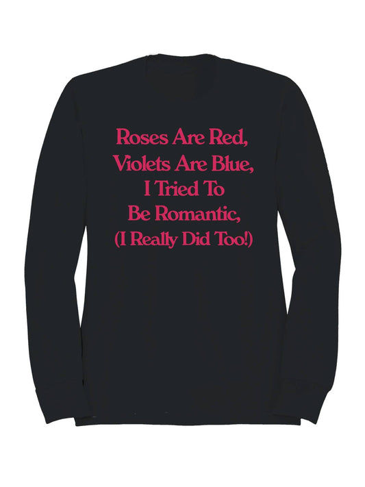 Romantic Roses and Violets Humor Men's Sweatshirt