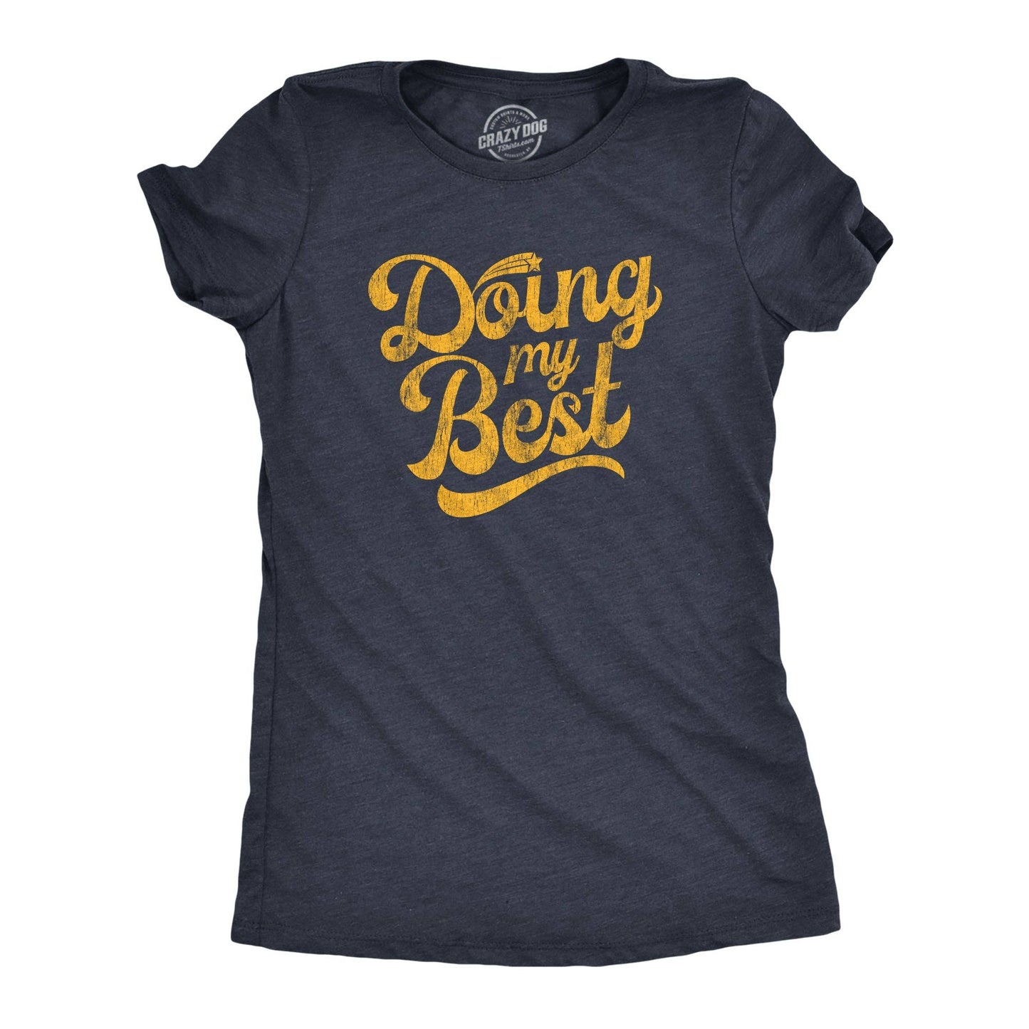 Doing My Best Women's Tshirt Motivational Graphic Tee