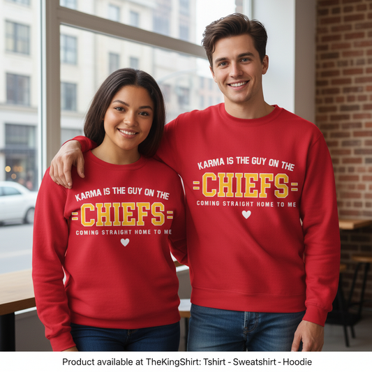 Chiefs Karma Quote Sweatshirt, Football Fan Crewneck