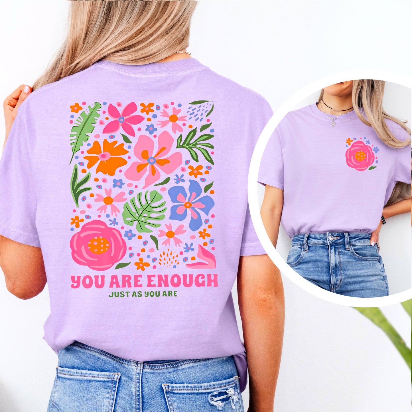 You Are Enough Just As You Are Graphic Tee | Comfort Colors