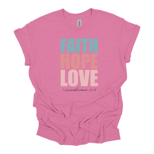 Faith Hope Love Tee