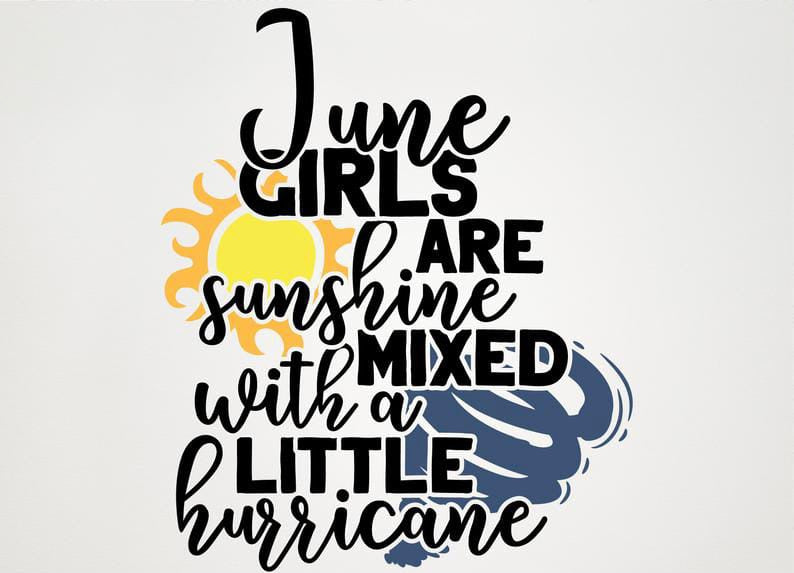 June Girls Are Sunshine Mixed With Hurricane T-Shirt