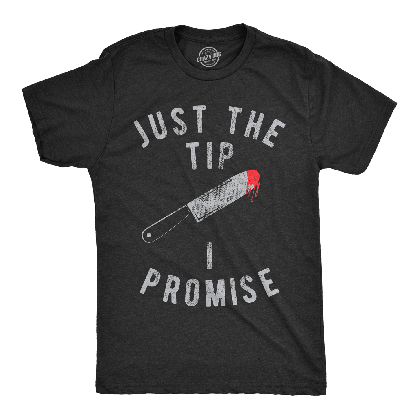 Just the Tip I Promise Halloween Graphic Tee Mens T Shirt