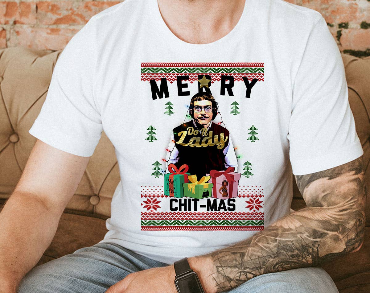 Merry Chit-Mas Funny Meme Chit Ugly Christmas T-Shirt