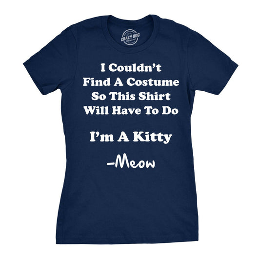 I'm A Kitty Women's Tshirt Halloween Graphic Tee Western