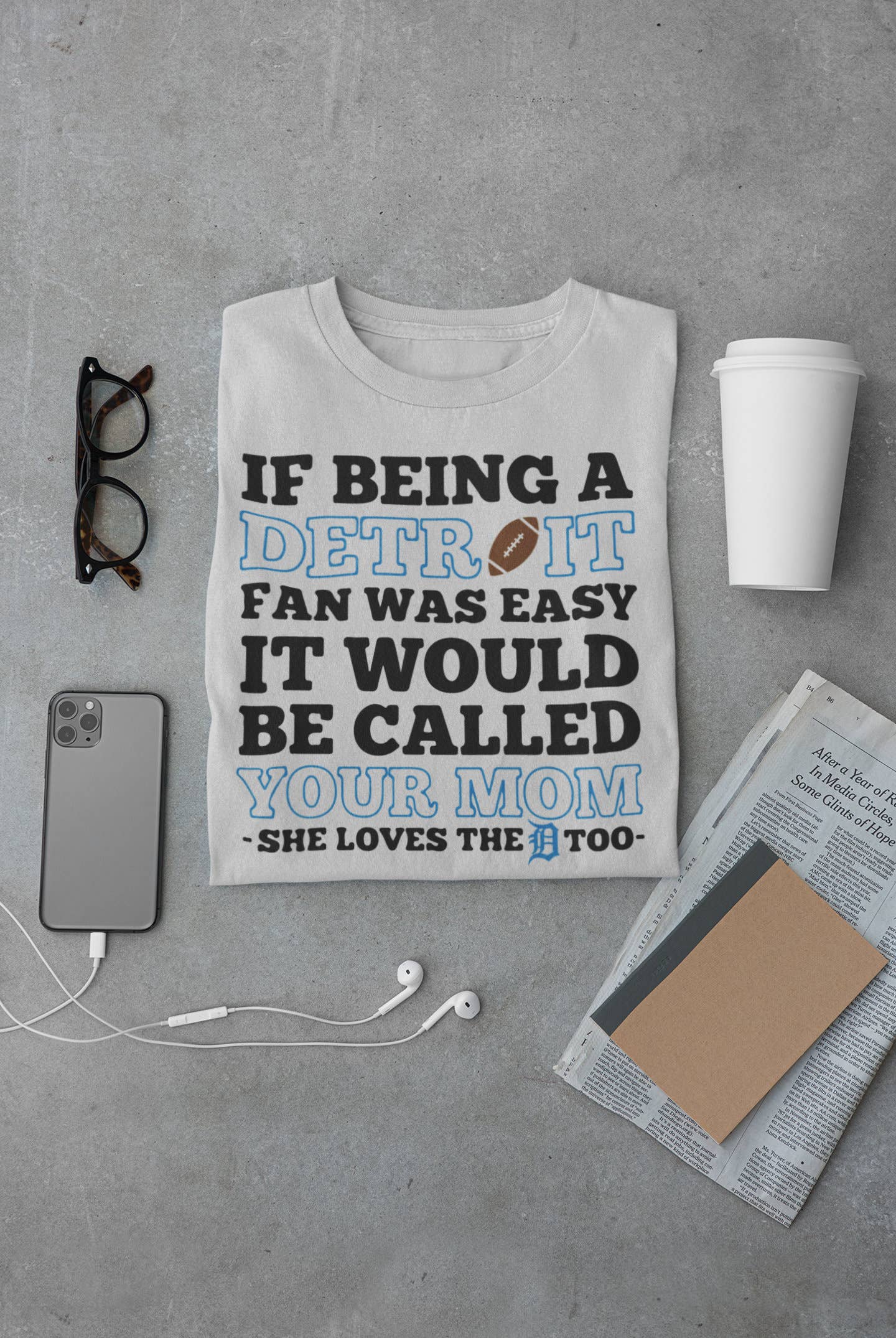 Funny Lions Fan Shirt - Detroit Sports Your Mom Loves