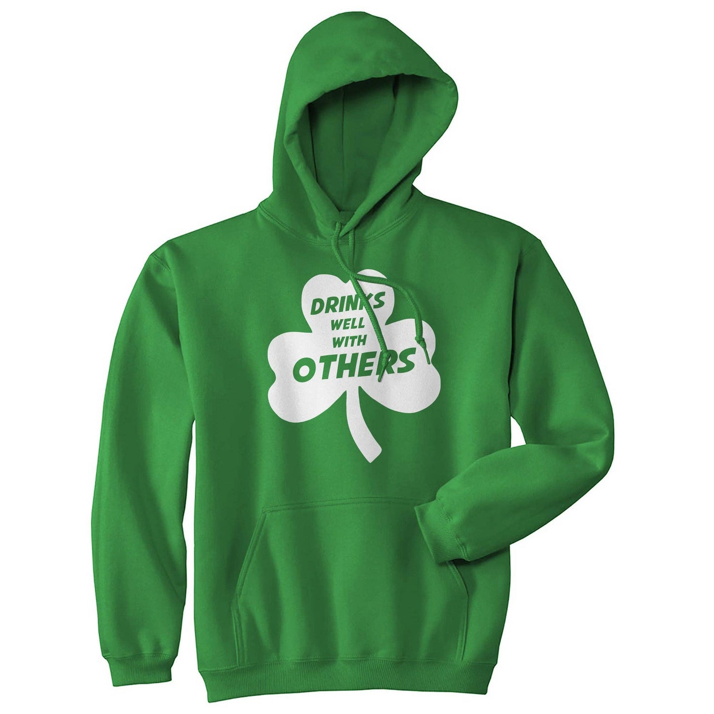 Drinks Well with Others Hoodie Saint Patrick's Day Graphic