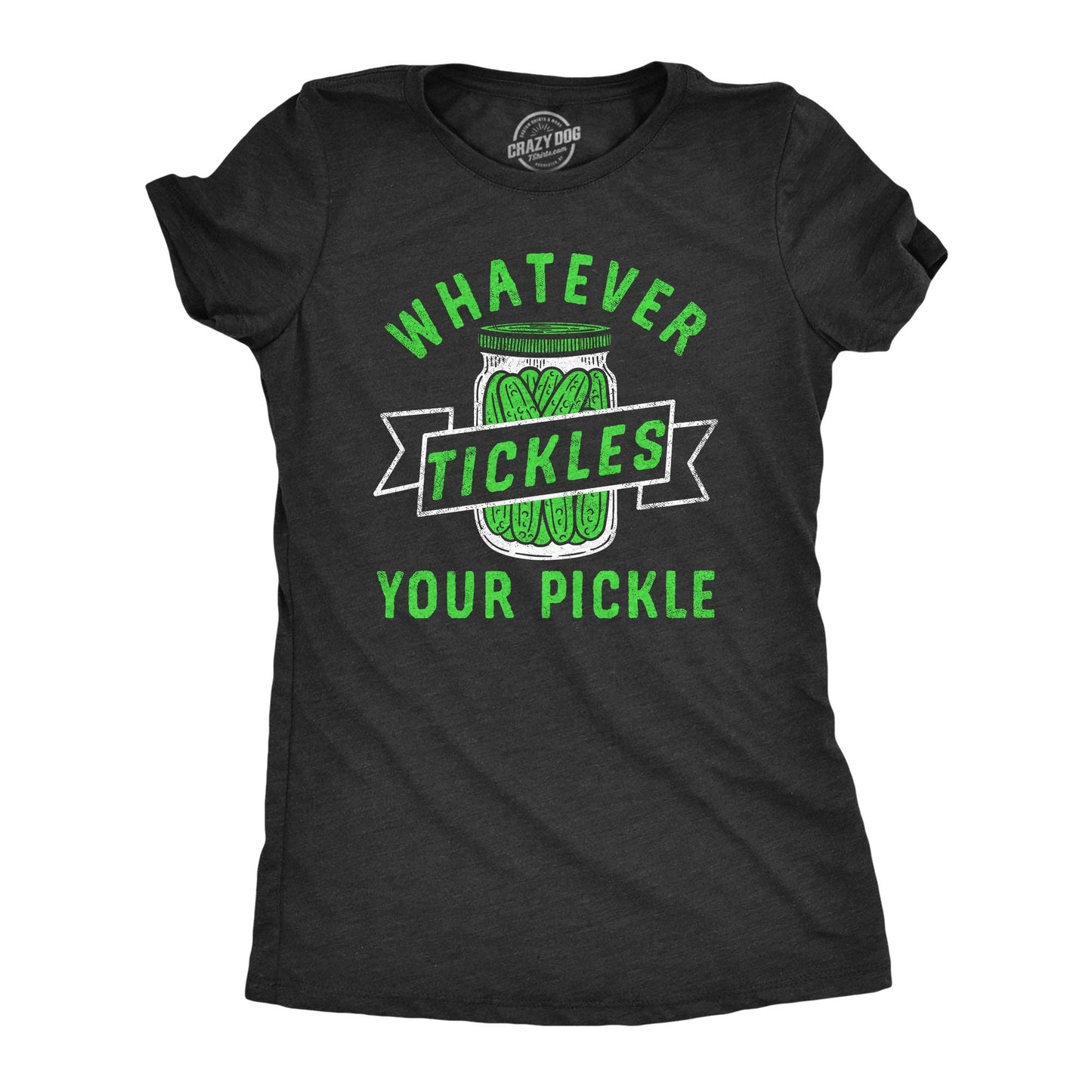 Whatever Tickles Your Pickle Women's Tshirt Food Graphic Tee