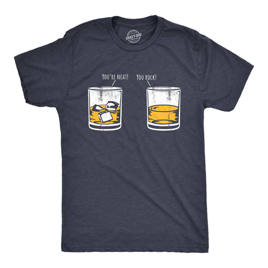Youre Neat You Rock Men's Tshirt Sarcastic Graphic Tee