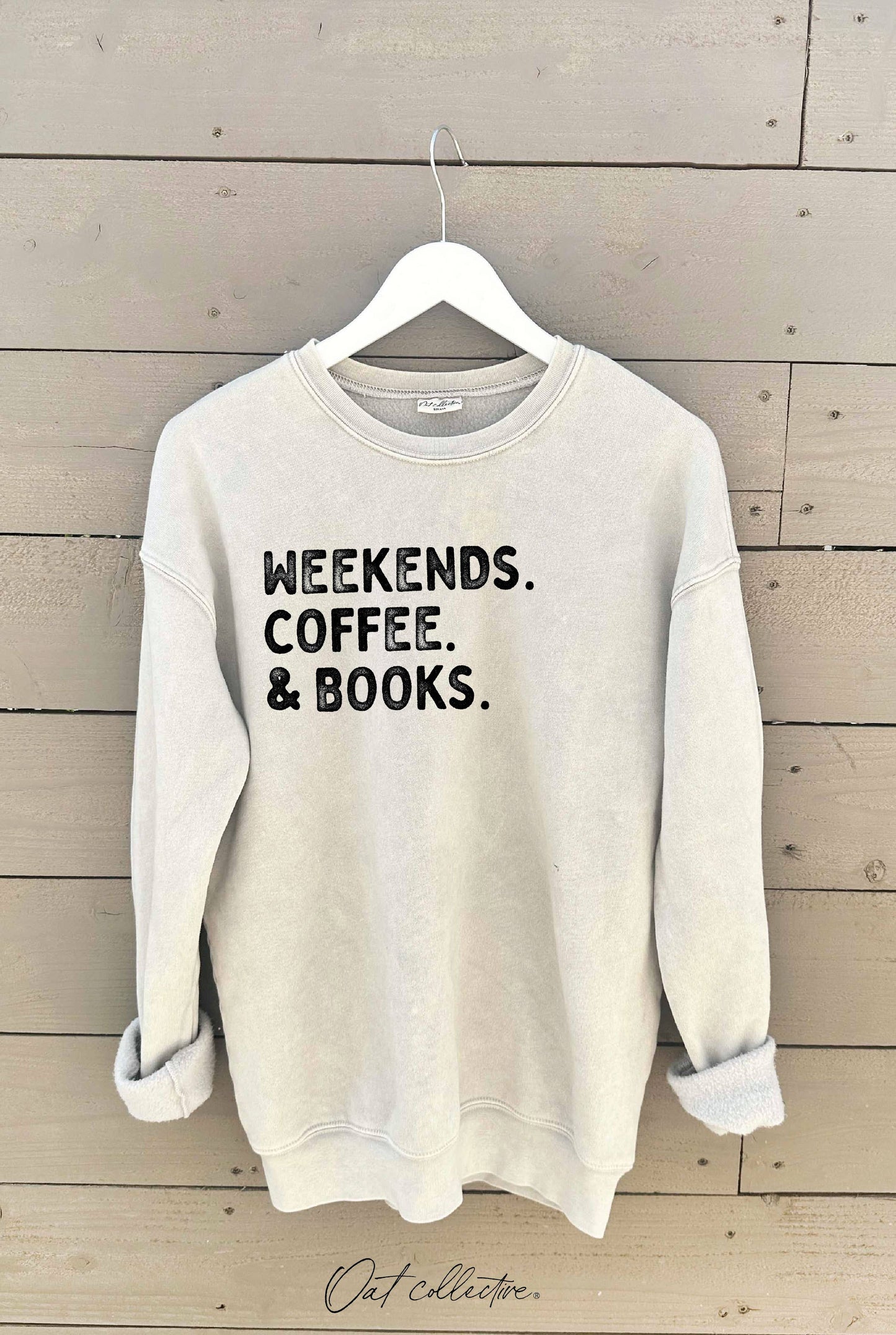 Weekends Coffee and Books    Mineral Graphic Sweatshirt