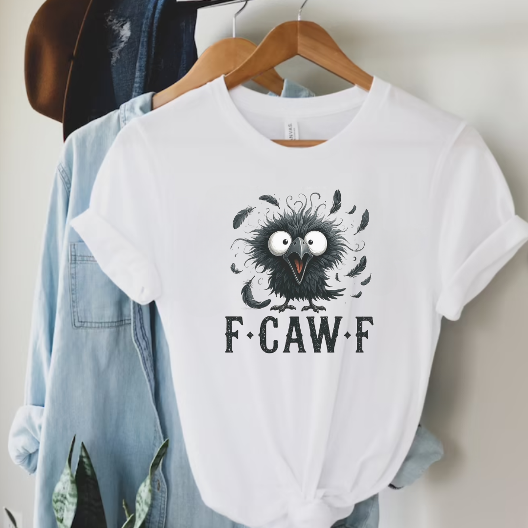 Funny Graphic Tee F-Caw-F Crow Bird F-Off