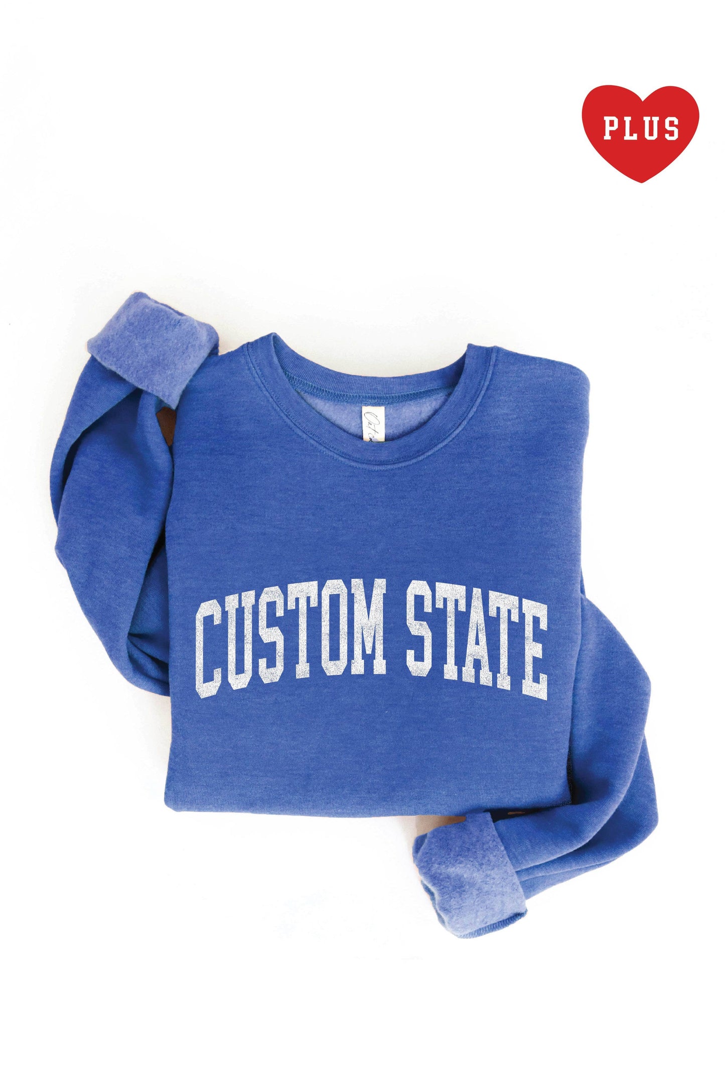 Custom State Plus Graphic Sweatshirt