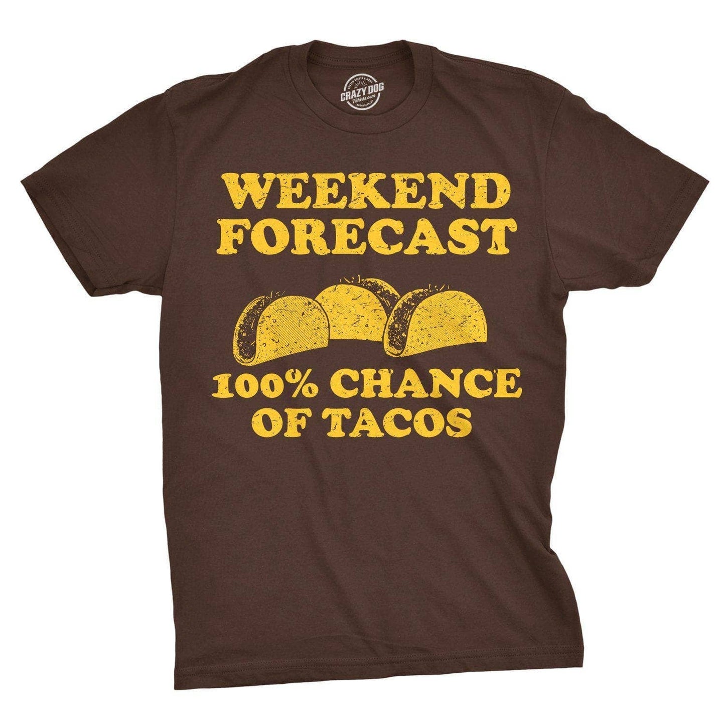 Weekend Forecast 100% Chance of Tacos Graphic Mens Tshirt