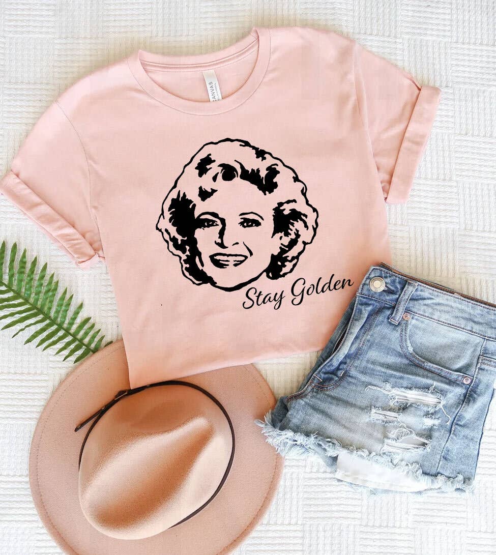 Stay Golden  - Betty White Tribute T-Shirt