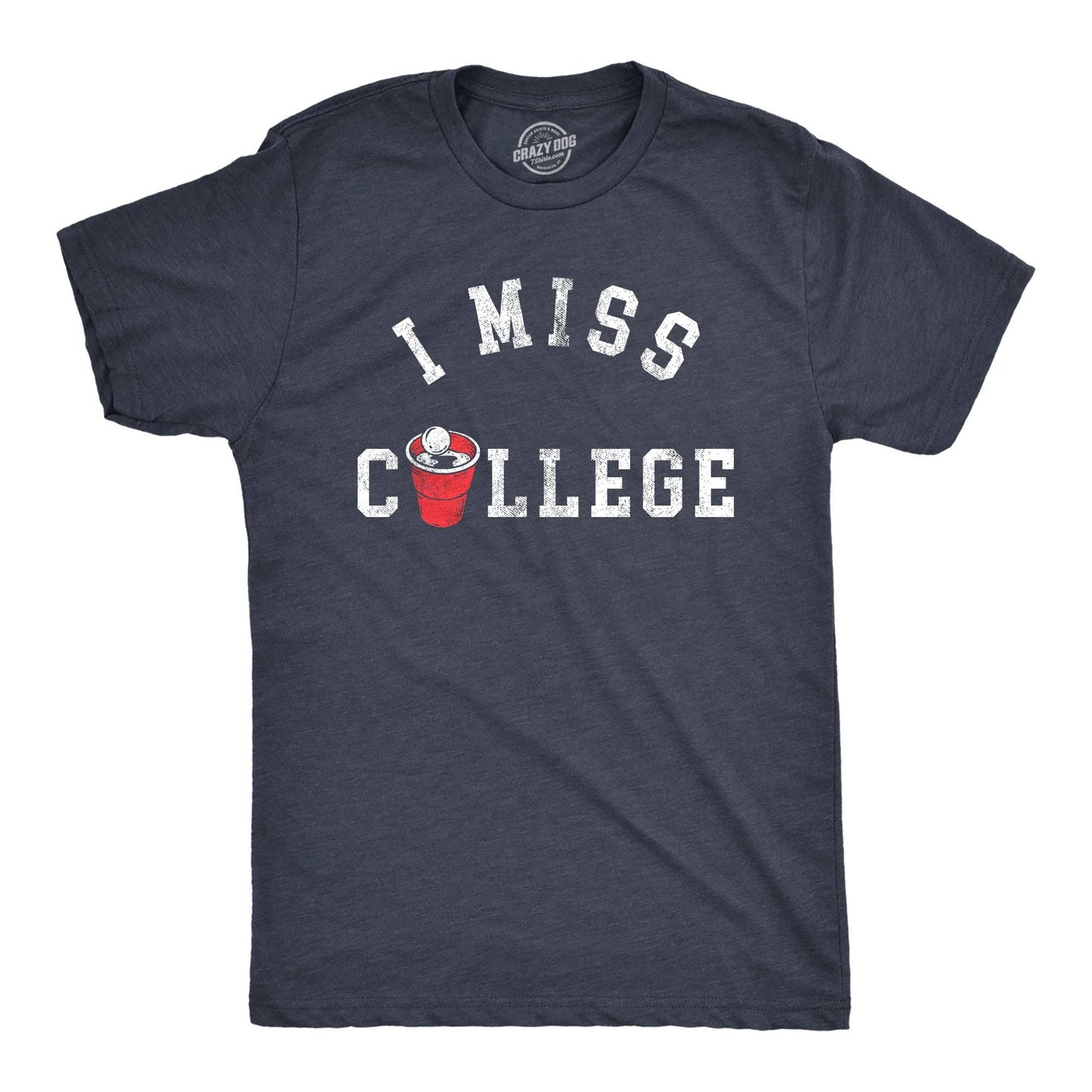 I Miss College Men's Tshirt Drinking Graphic Tee Western T