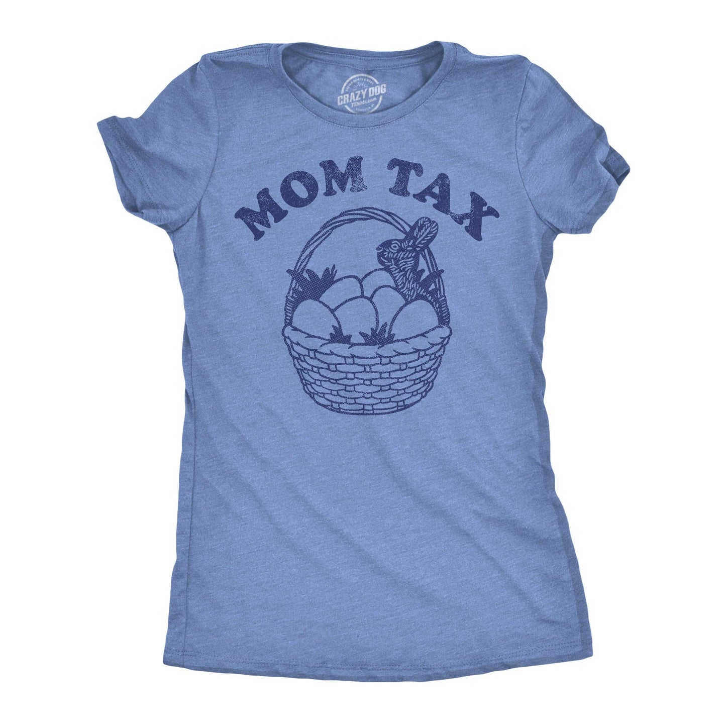 Mom Tax Easter Women's T Shirt