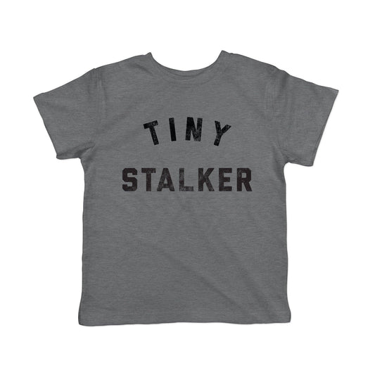 Tiny Stalker Toddler Tshirt Sarcastic Graphic Tee Western