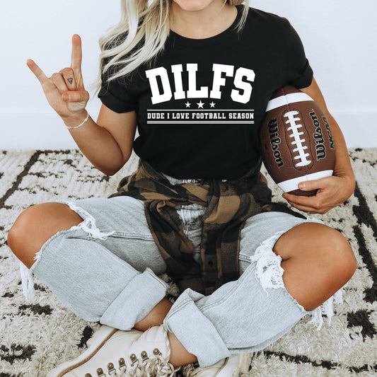 Dilfs Football Shirt, Graphic T Shirt, Funny Shirt