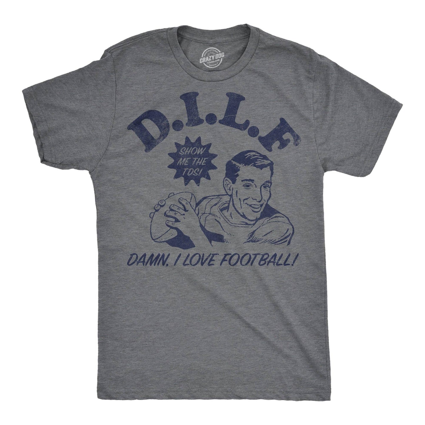 Dilf Damn I Love Football Men's T Shirt