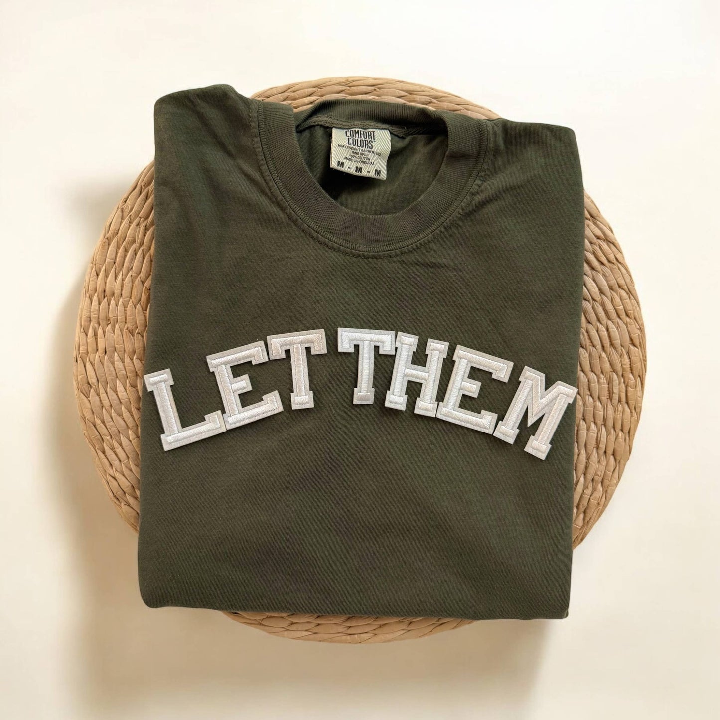 Let Them Comfort Colors Short Sleeve Shirt, Motivational Shi