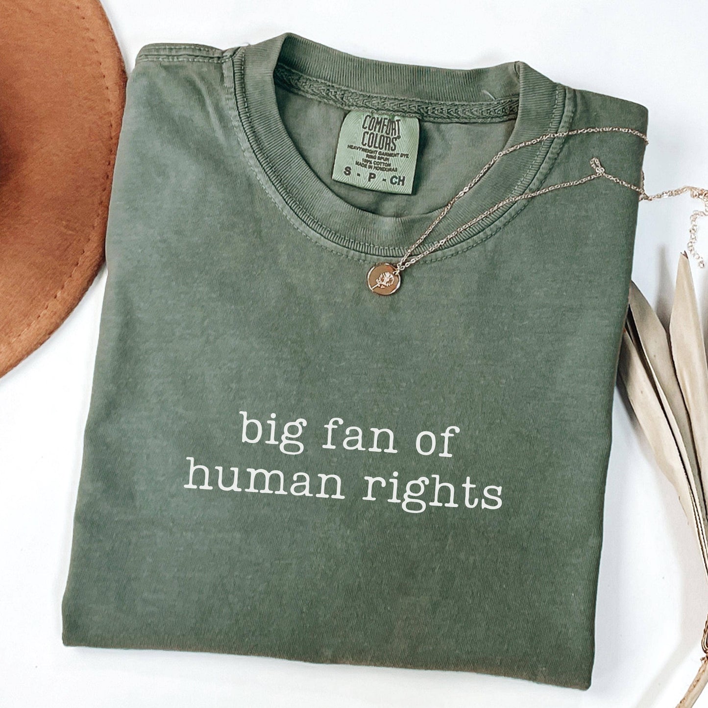Big Fan of Human Rights and Equality Shirt