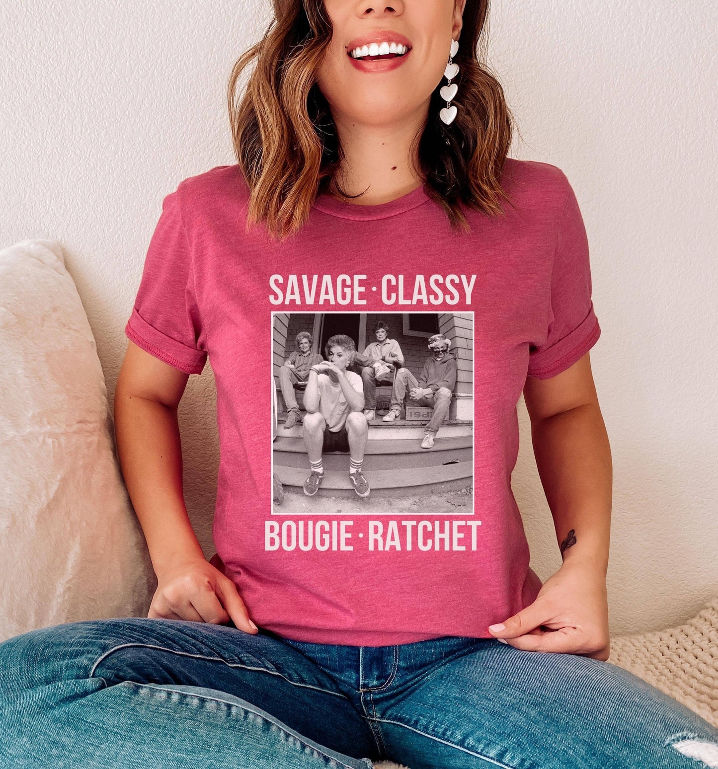Savage & Classy Girls Trip Golden Girls Mashup Tee