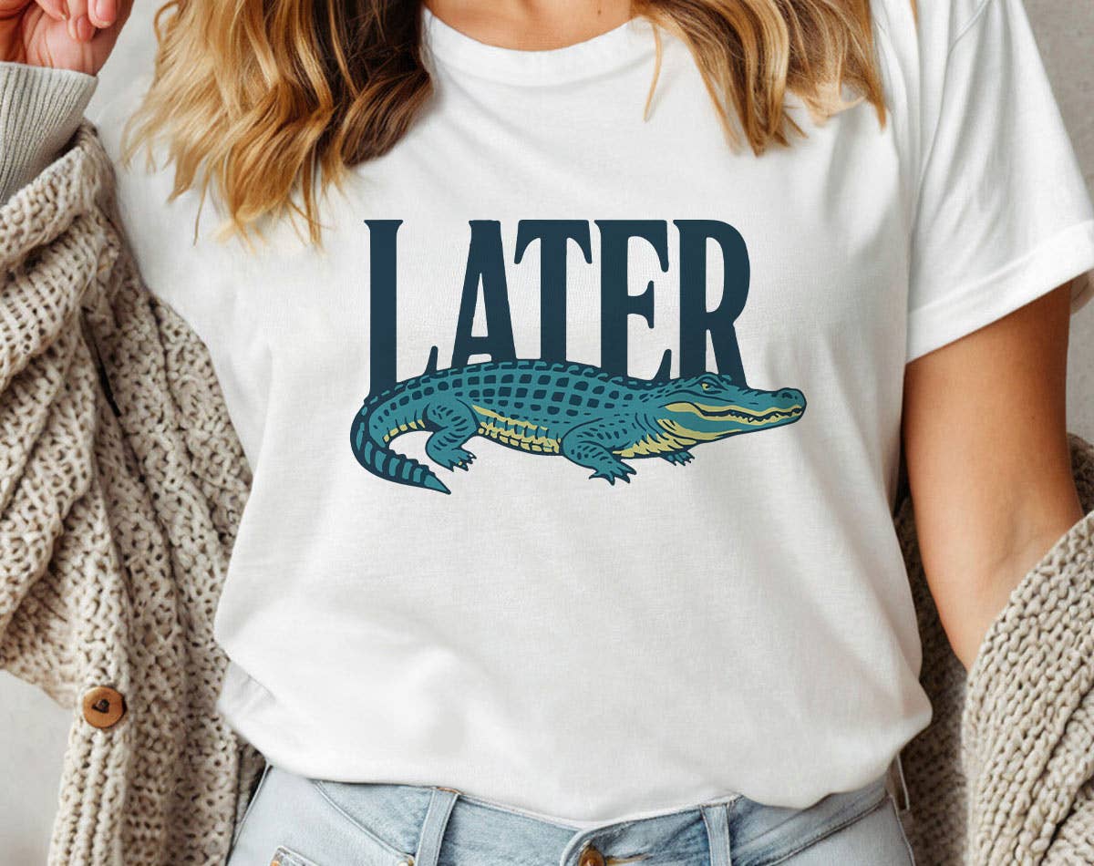 Later Alligator- Cute Funny Animal Parody Graphic T-Shirt