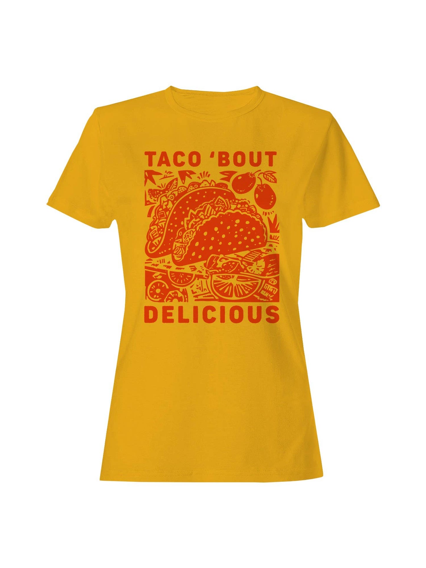Taco 'bout Delicious Feast Women's T-Shirt