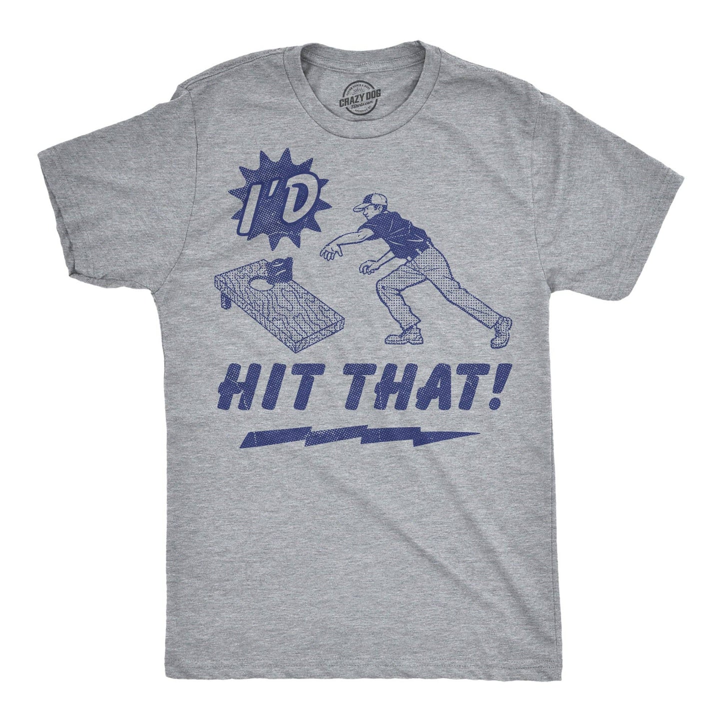 Id Hit That Cornhole Men's T Shirt