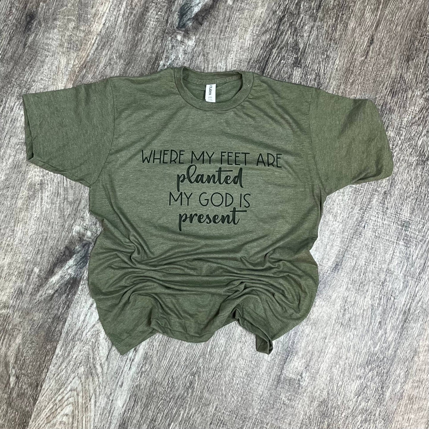 Where My Feet Are Planted On Heather Military Green Tee