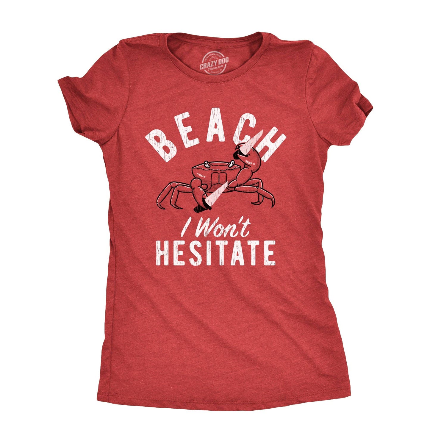 Beach I Wont Hesitate Women's Tshirt Sarcastic Graphic Tee