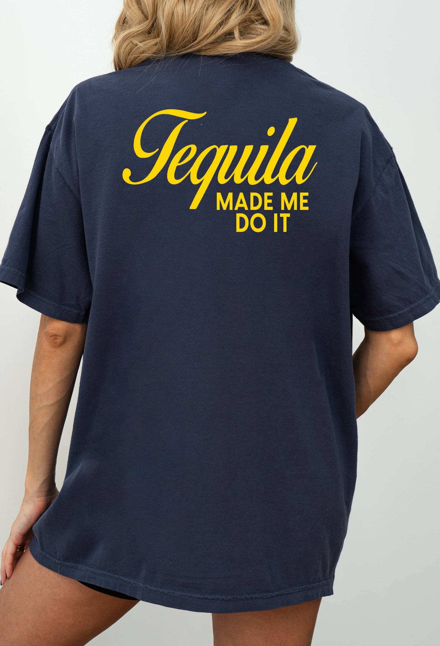 Tequila Made Me Do It Graphic T-Shirt