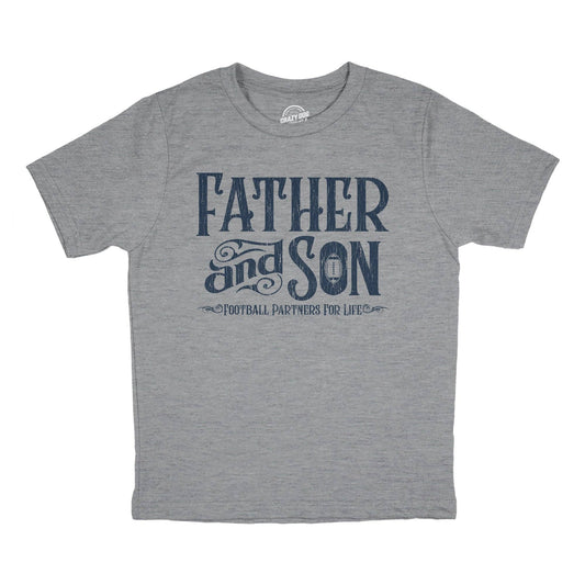 Father and Son Football Partners For Life Youth T Shirt