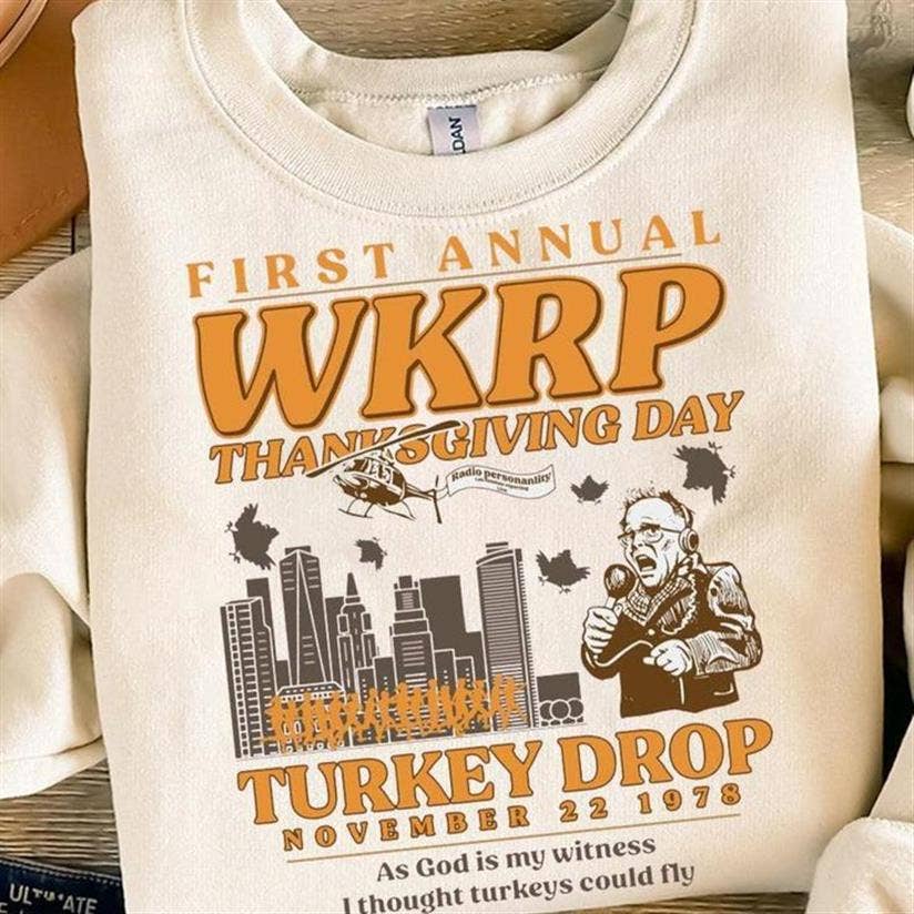 Retro Wkrp Turkey Drop T-Shirt Sweatshirt Hoodie 1St Annual