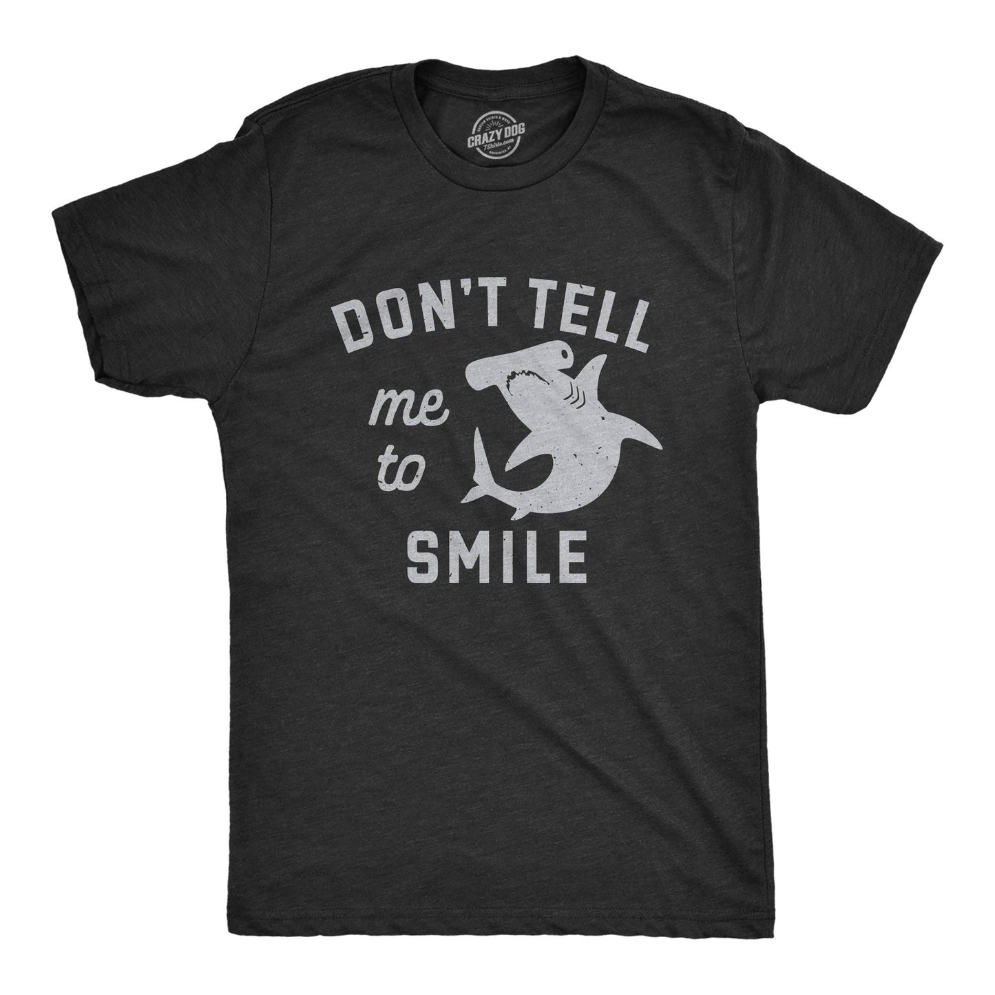 Dont Tell Me To Smile Men's Tshirt Shark Week Graphic Tee