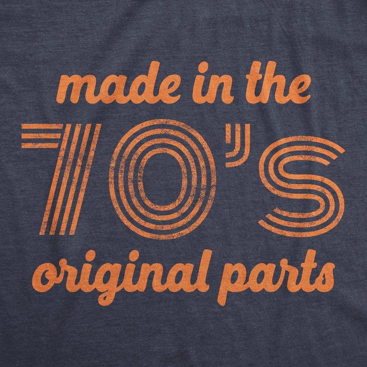 Made in the 70s Original Parts Men's Tshirt Retro Graphic