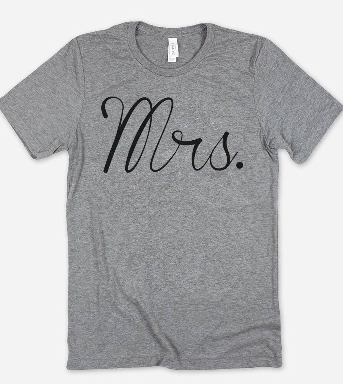 Mrs. - Mrs. Marriage Announcement Wife Cute Fun - T-Shirt