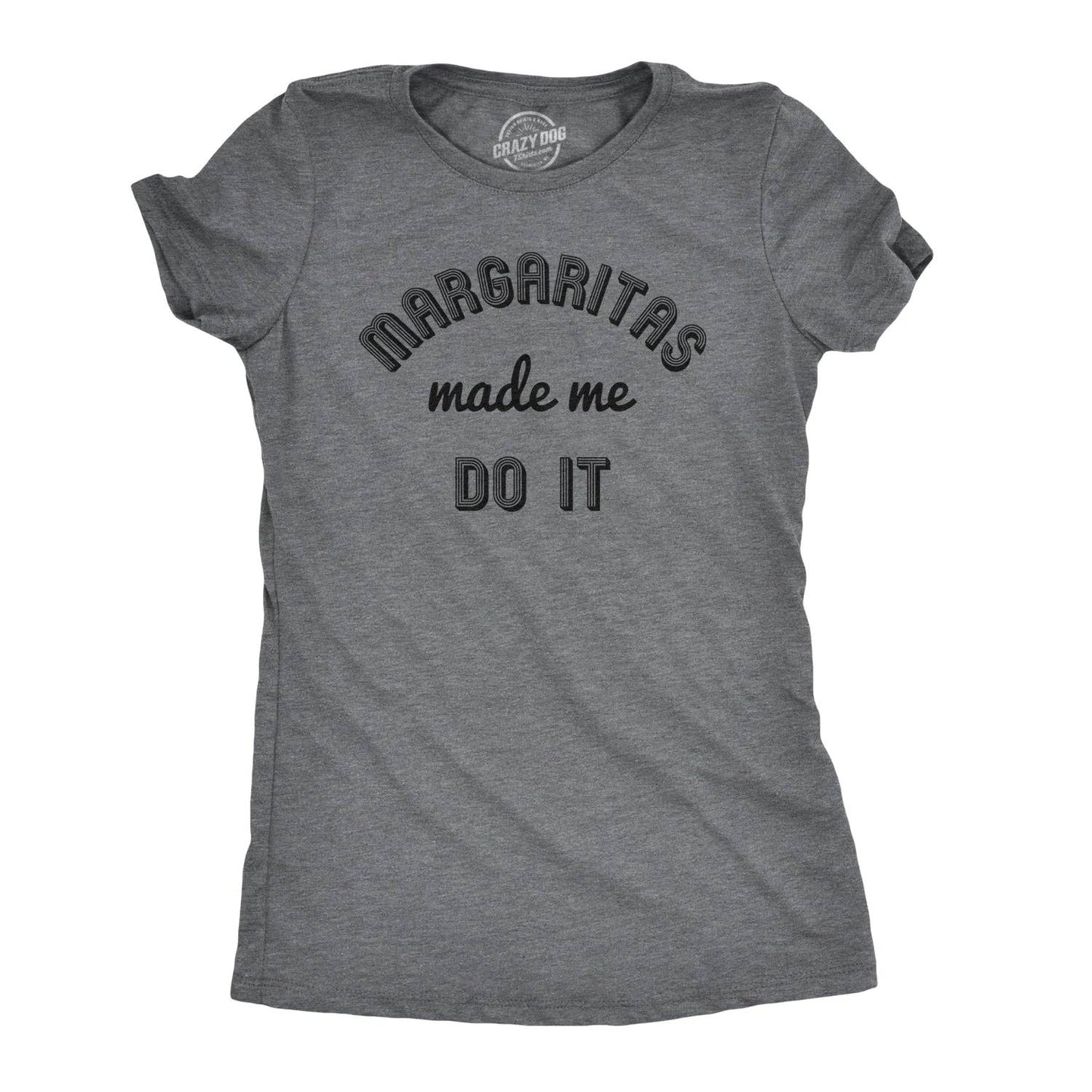 Margaritas Made Me Do It Women's Tshirt Cinco De Mayo